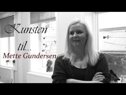 Kunsten til... Mette Gundersen (Episode 3)